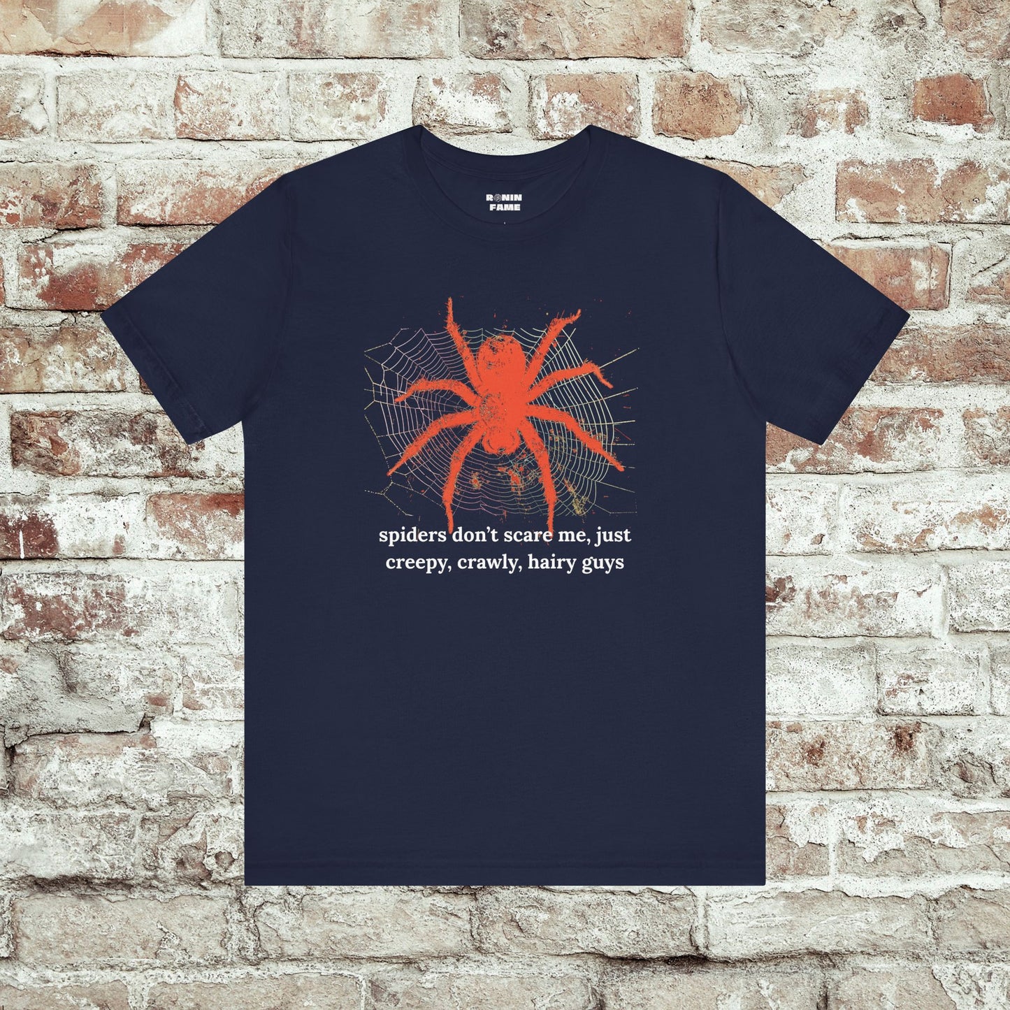 Spiders Don't Scare Me, Just Creepy, Hairy Guys