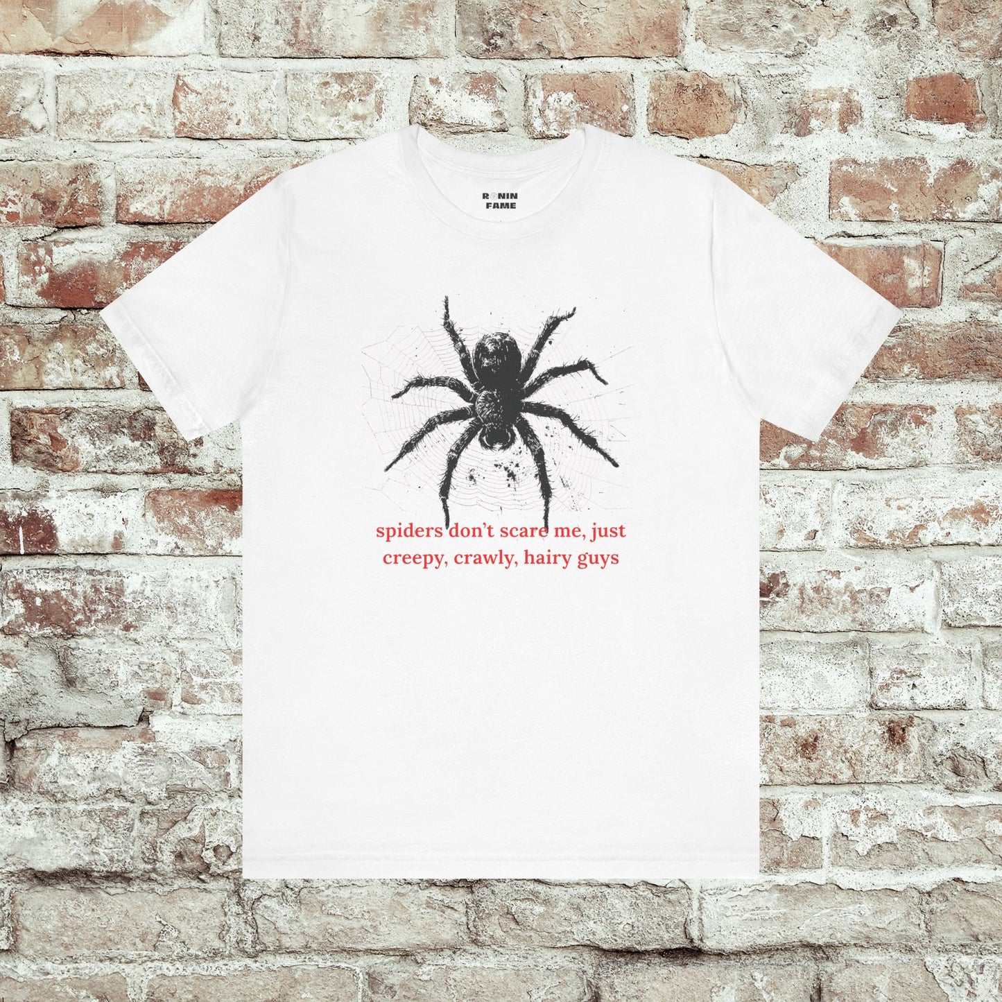 Spiders Don't Scare Me, Just Creepy, Hairy Guys